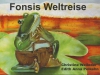 Fonsis Weltreise